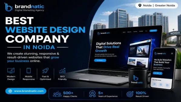 Best Website Design & Development Near Me in Noida | Brandnatic